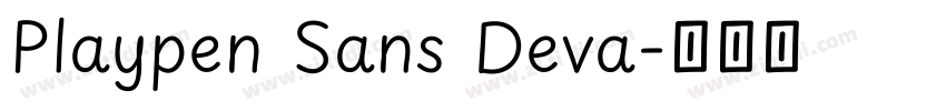 Playpen Sans Deva字体转换 Playpen Sans Deva字体转换